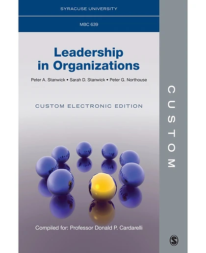 Custom: Syracuse University MBC 639 Leadership in Organizations Custom Electronic Edition, 1st Edition
