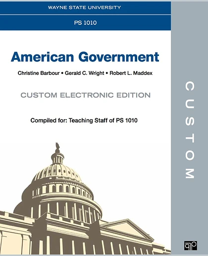 Custom: Wayne State PS 1010 America Government Custom Electronic Edition, 1st Edition