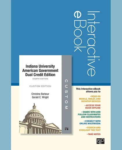 Custom: Indiana University American Government Dual Credit Electronic Edition Eighth Edition, 1st Edition