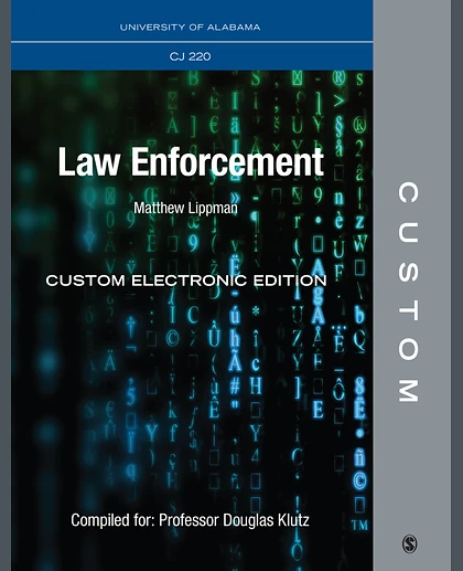Custom: University of Alabama CJ 220 Law Enforcement Custom Electronic Edition