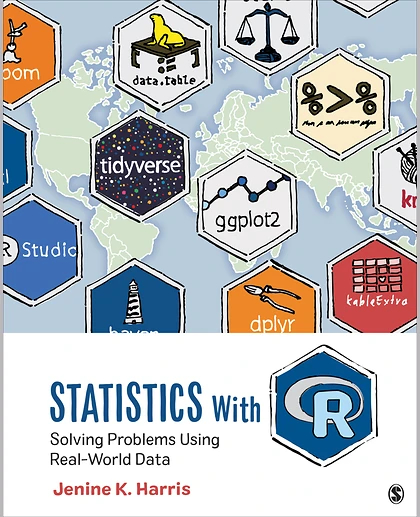 Statistics With R: Solving Problems Using Real-World Data, 1st Edition