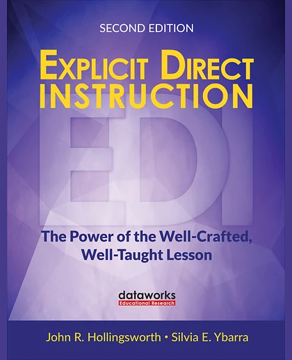 Explicit Direct Instruction (EDI): The Power of the Well-Crafted, Well-Taught Lesson, 2nd Edition
