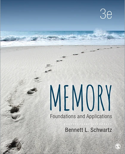 Memory: Foundations and Applications, 3rd Edition