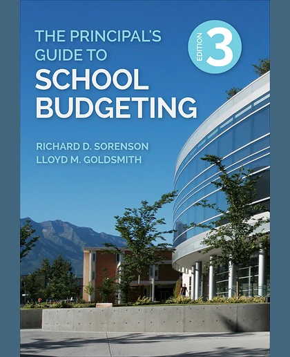 The Principal's Guide to School Budgeting, 3rd Edition