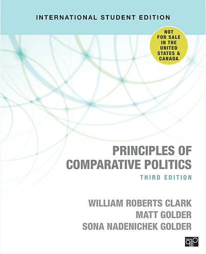 Principles of Comparative Politics (International Student Edition), 3rd Edition