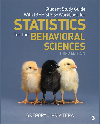 Student Study Guide With IBM® SPSS® Workbook for Statistics for the Behavioral Sciences, 3rd Edition
