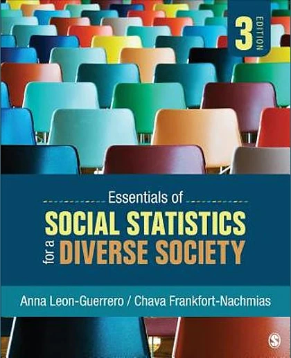 Essentials of Social Statistics for a Diverse Society, 3rd Edition