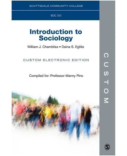 Custom: Scottsdale Community College SOC 101 Introduction to Sociology Custom Electronic Edition