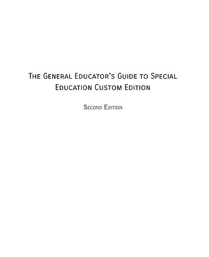 Custom: Maanum The General Educator's Guide to Special Education Custom Edition, 2nd Edition