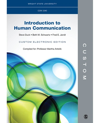 Custom: Wright State University COM 1040 Introduction to Human Communication Custom Electronic Edition