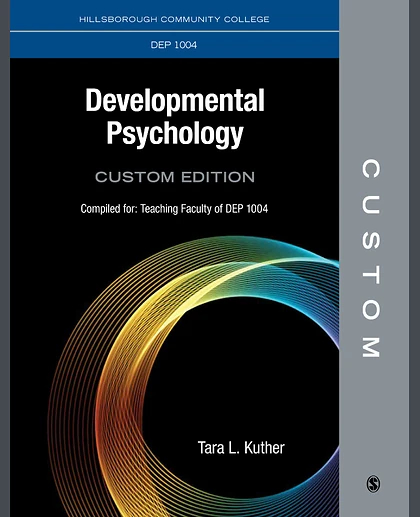 Custom: Hillsborough Community College DEP 1004 Developmental Psychology Custom Interactive Ebook
