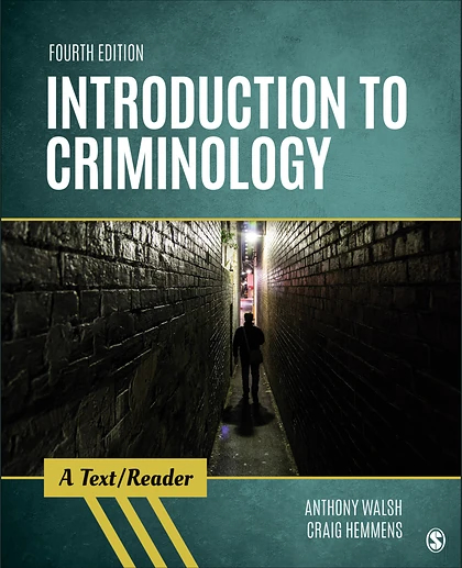 Introduction to Criminology: A Text/Reader, 4th Edition