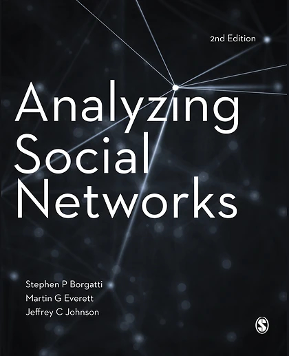 Analyzing Social Networks, 2nd Edition