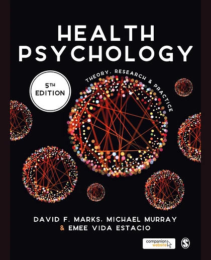 Health Psychology: Theory, Research and Practice, 5th Edition