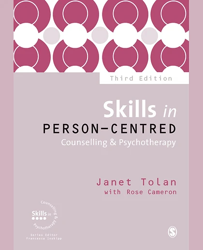 Skills in Person-Centred Counselling & Psychotherapy, 3rd Edition