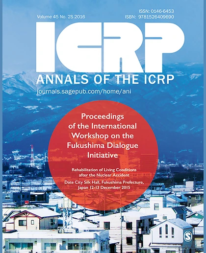 ICRP 2015 Fukushima Proceedings: Proceedings of the 2015 International Workshop on the Fukushima Dialogue Initiative, 1st Edition