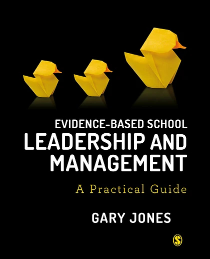 Evidence-based School Leadership and Management: A Practical Guide, 1st Edition