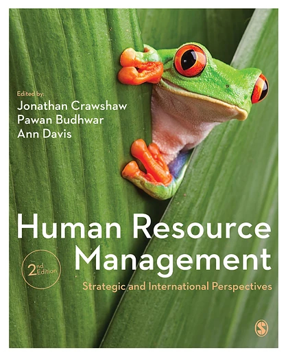 Human Resource Management: Strategic and International Perspectives, 2nd Edition