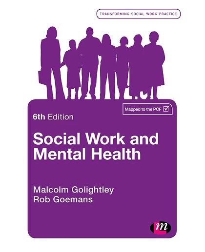 Social Work and Mental Health, 6th Edition