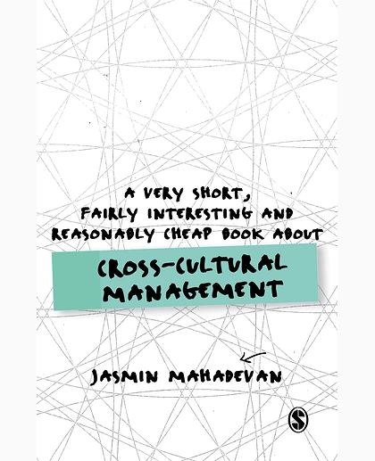 A Very Short, Fairly Interesting and Reasonably Cheap Book About Cross-Cultural Management, 1st Edition