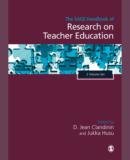 The SAGE Handbook of Research on Teacher Education, 1st Edition