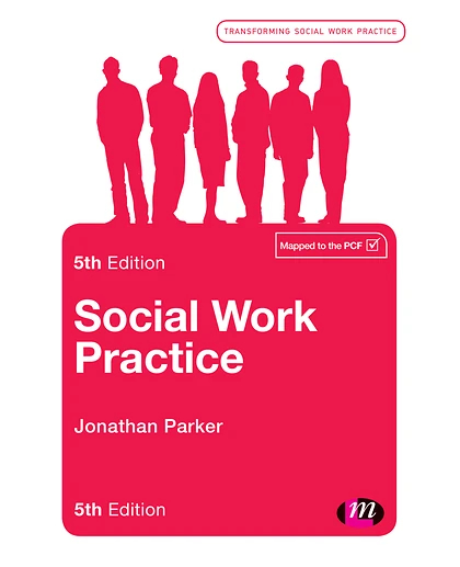 Social Work Practice: Assessment, Planning, Intervention and Review, 5th Edition