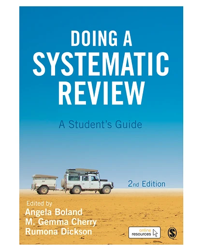 Doing a Systematic Review: A Student's Guide, 2nd Edition