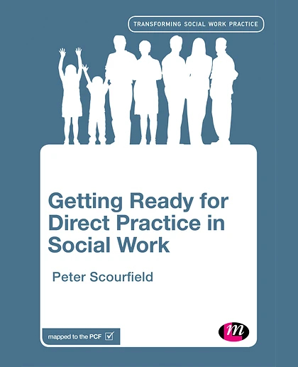Getting Ready for Direct Practice in Social Work, 1st Edition