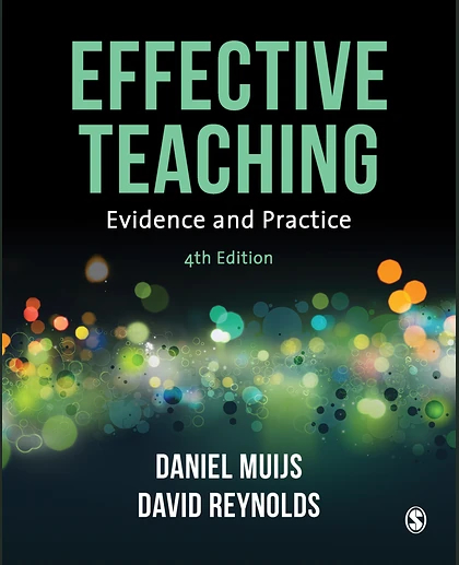 Effective Teaching: Evidence and Practice, 4th Edition