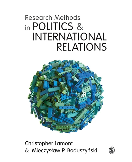 Research Methods in Politics and International Relations, 1st Edition