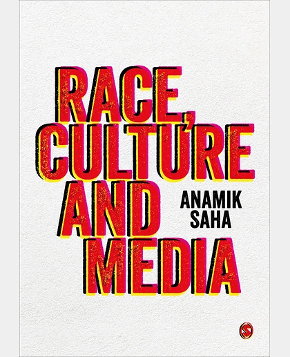 Race, Culture and Media