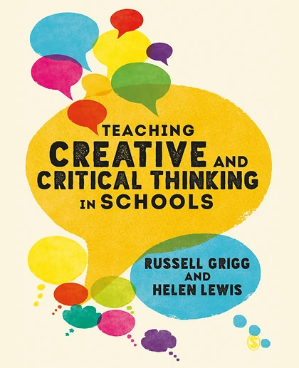 Teaching Creative and Critical Thinking in Schools, 1st Edition
