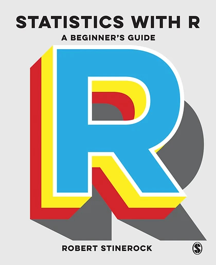 Statistics with R: A Beginner's Guide, 1st Edition
