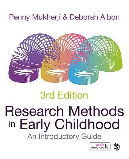 Research Methods in Early Childhood: An Introductory Guide, 3rd Edition