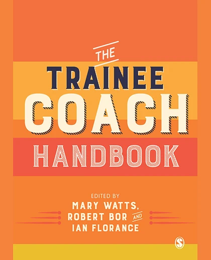 The Trainee Coach Handbook
