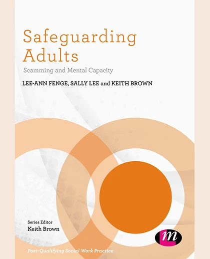 Safeguarding Adults: Scamming and Mental Capacity, 1st Edition