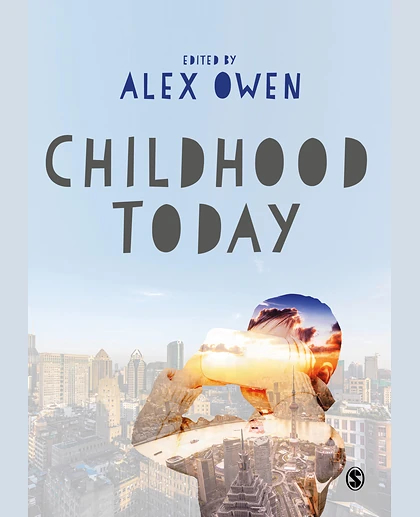 Childhood Today, 1st Edition