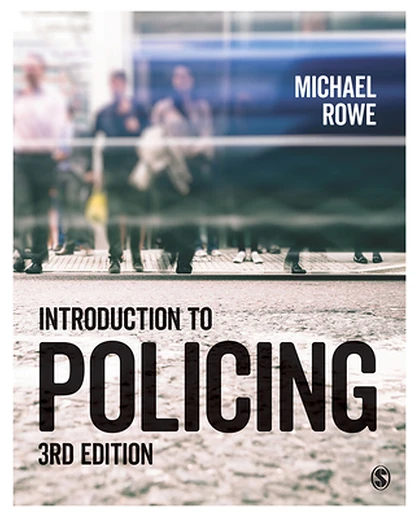 Introduction to Policing, 3rd Edition