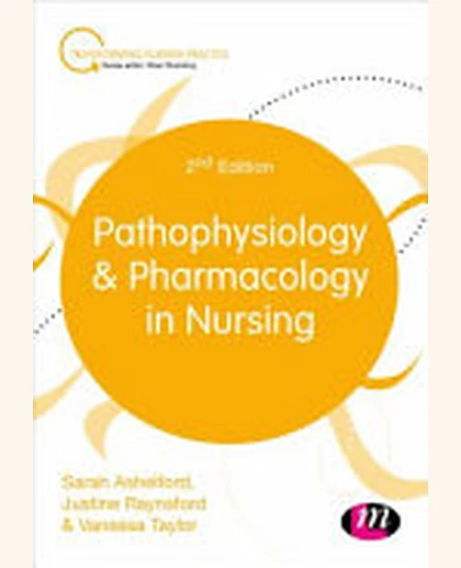 Pathophysiology and Pharmacology in Nursing