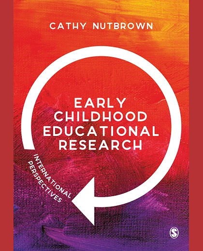 Early Childhood Educational Research: International Perspectives, 1st Edition