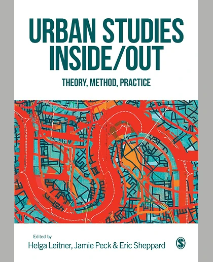 Urban Studies Inside/Out: Theory, Method, Practice