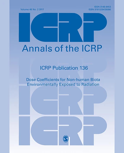 ICRP Publication 136: Dose Coefficients for Non-human Biota Environmentally Exposed to Radiation, 1st Edition