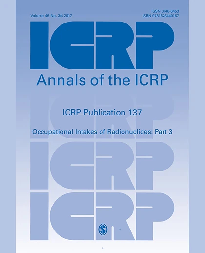 ICRP Publication 137: Occupational Intakes of Radionuclide: Part 3, 1st Edition