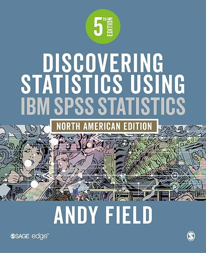 Discovering Statistics Using IBM SPSS Statistics, 5th Edition