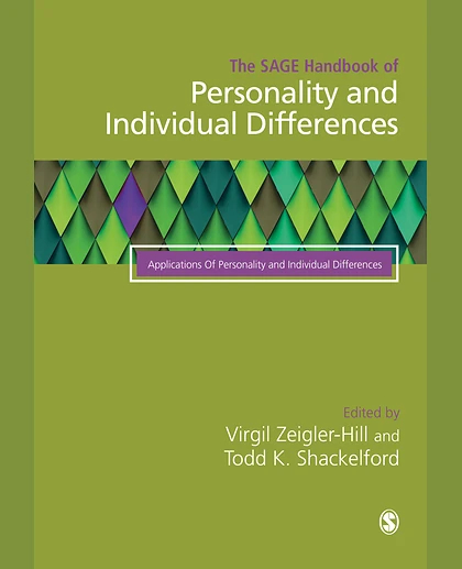 The SAGE Handbook of Personality and Individual Differences: Volume III: Applications of Personality and Individual Differences, 1st Edition