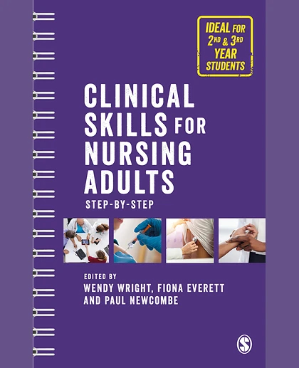 Clinical Skills for Nursing Adults: Step by Step, 1st Edition