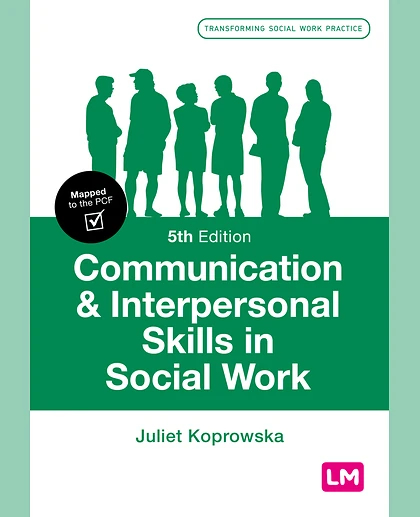 Communication and Interpersonal Skills in Social Work
