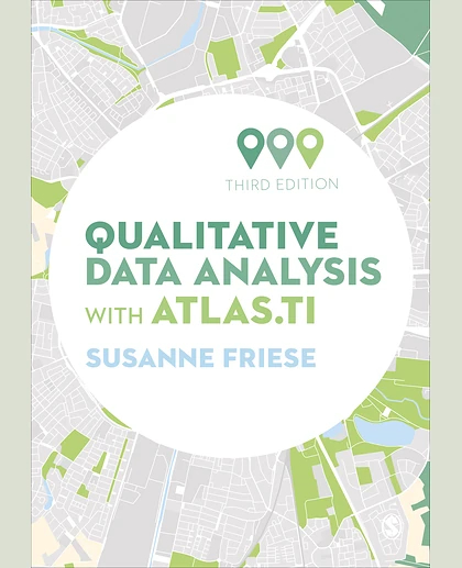 Qualitative Data Analysis with ATLAS.ti, 3rd Edition