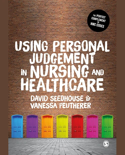 Using Personal Judgement in Nursing and Healthcare, 1st Edition