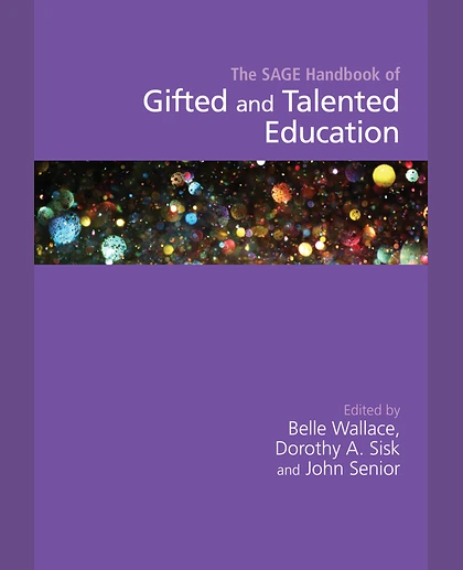 The SAGE Handbook of Gifted and Talented Education, 1st Edition
